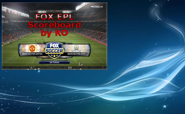 imagen FOX EPL Scoreboard by KO [PC]